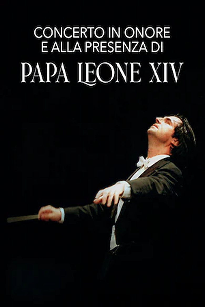 Concert in honor of and in the presence of Pope Leo XIV poster background