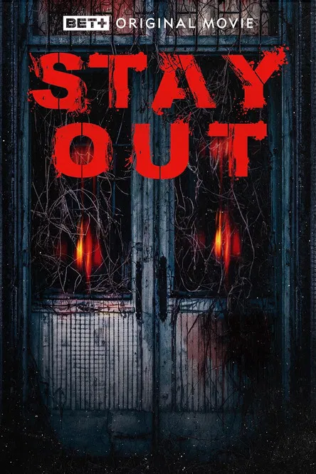 Stay Out poster background
