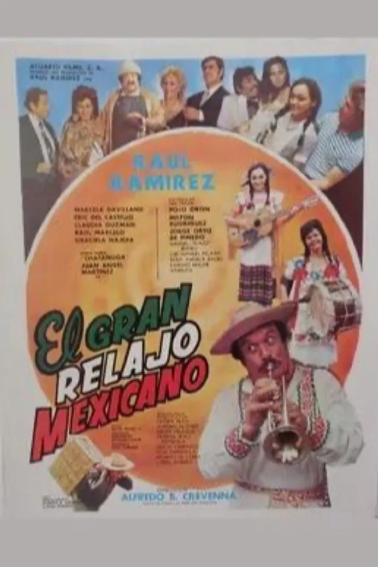 El gran relajo mexicano poster background