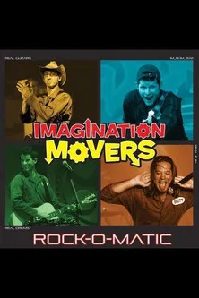 Imagination Movers: Rock-O-Matic poster background