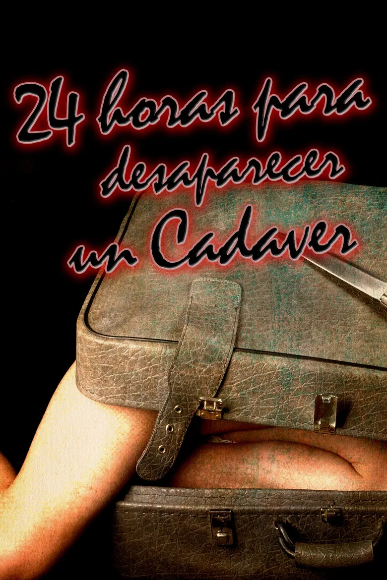 24 Horas para Desaparecer un Cadáver poster background