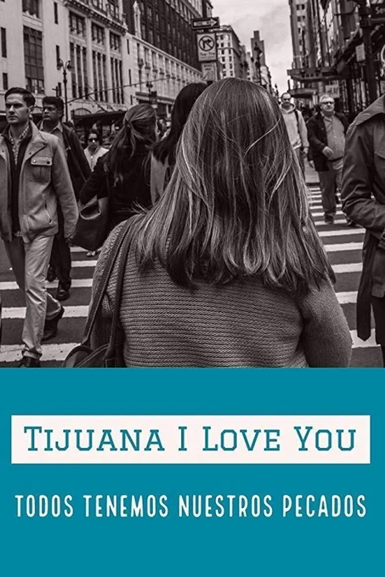 Tijuana I Love You poster background