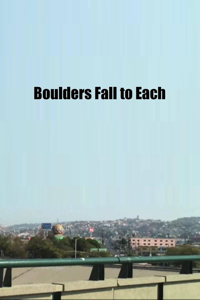 Boulders Fall to Each poster background