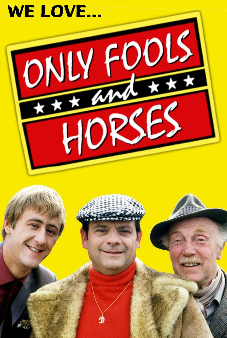 We Love Only Fools and Horses poster background