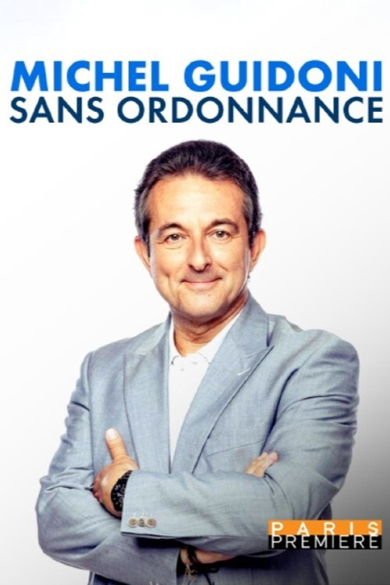 Michel Guidoni - Sans ordonnance poster background