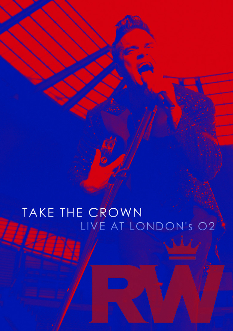 Robbie Williams: Take the Crown Live poster background