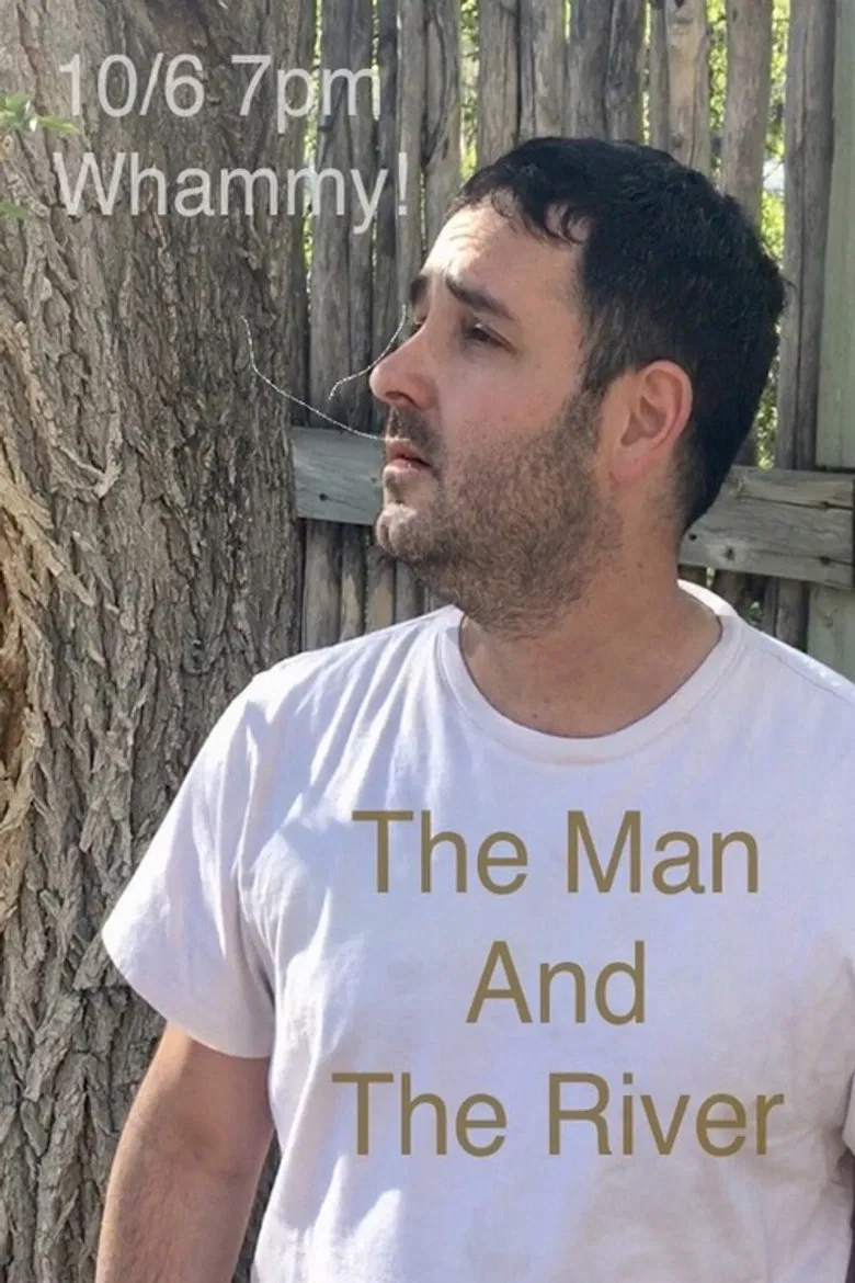 The Man and the River poster background