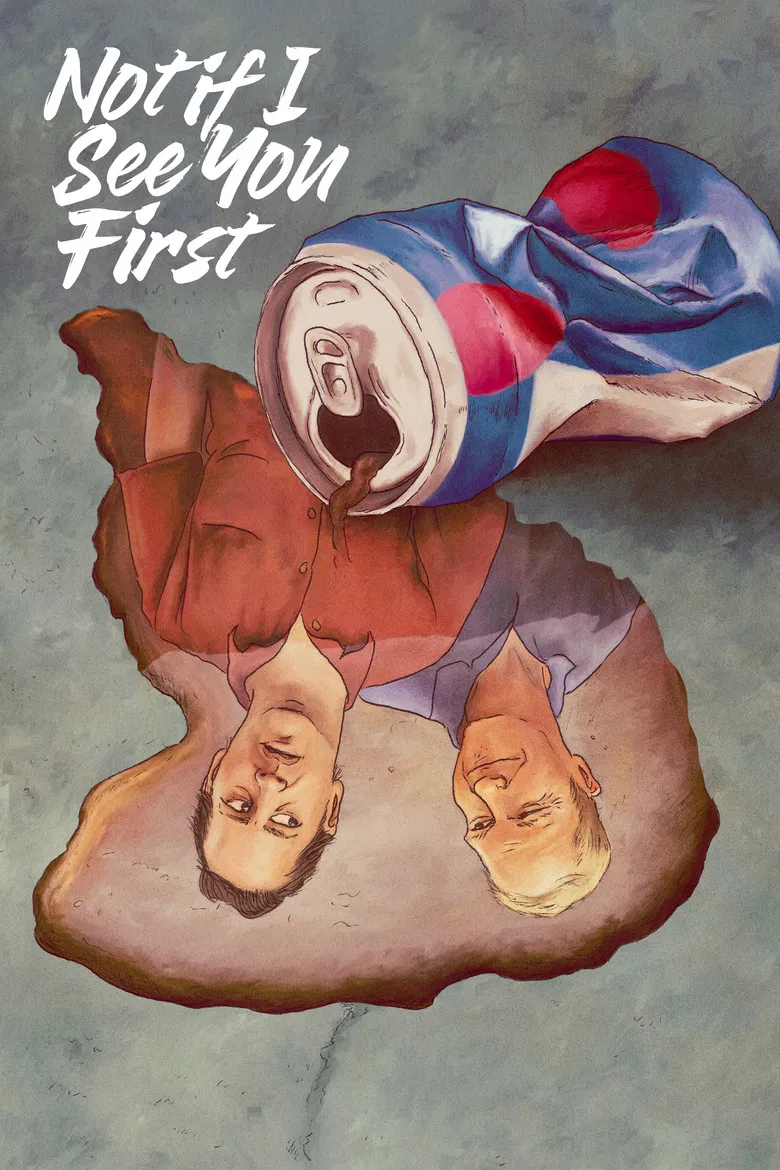 Not If I See You First poster background