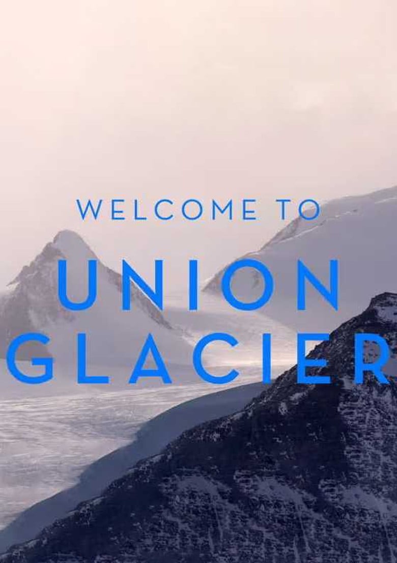 Welcome to Union Glacier poster background