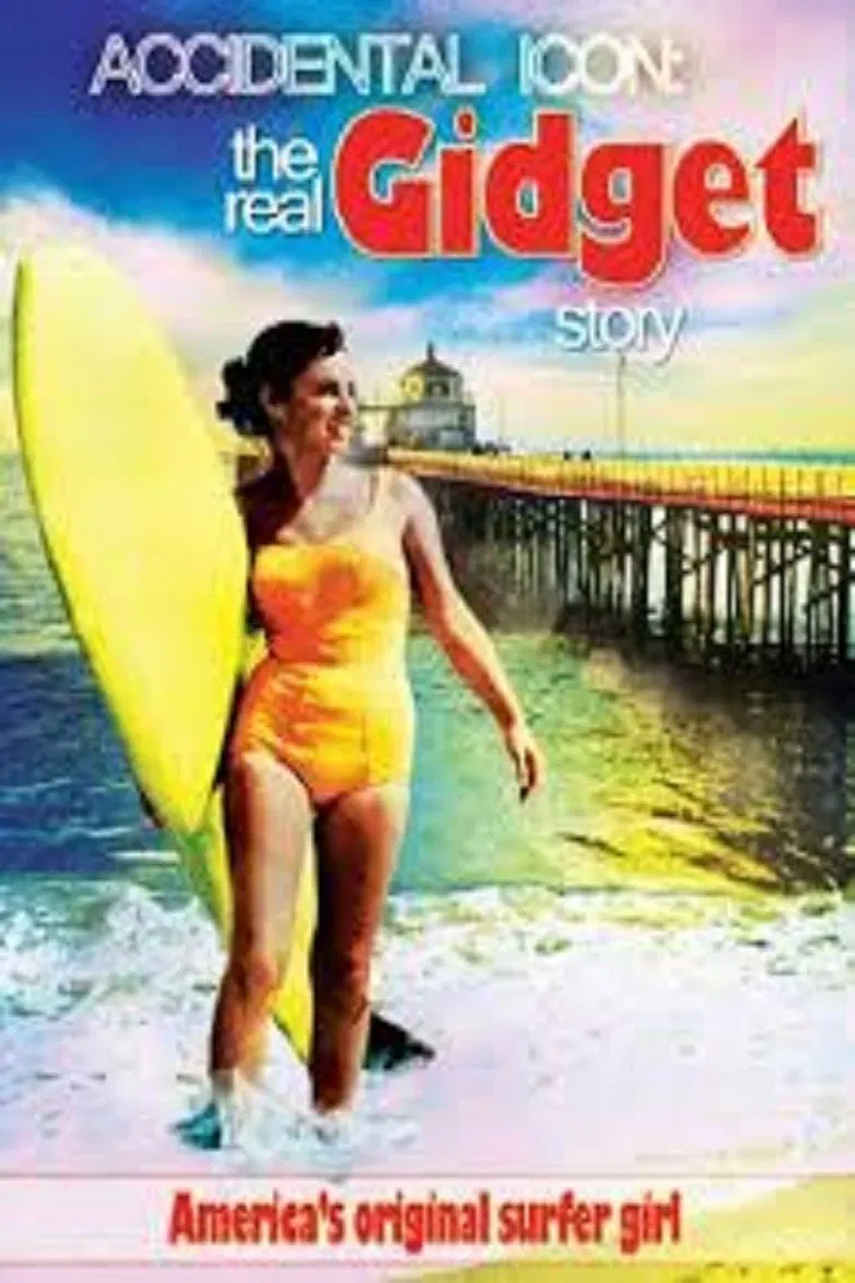 Accidental Icon: The Real Gidget Story poster background