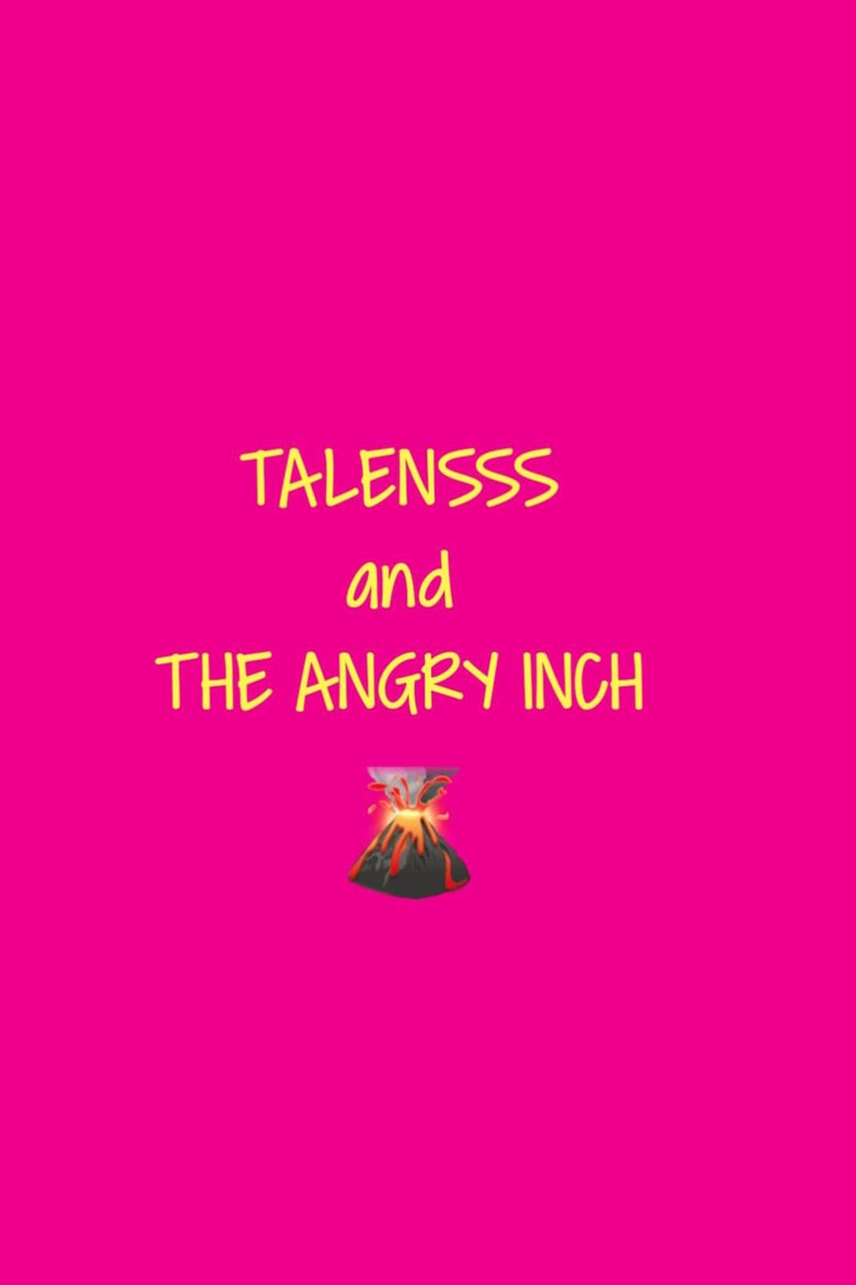 TALENSSS and The Angry Inch poster background