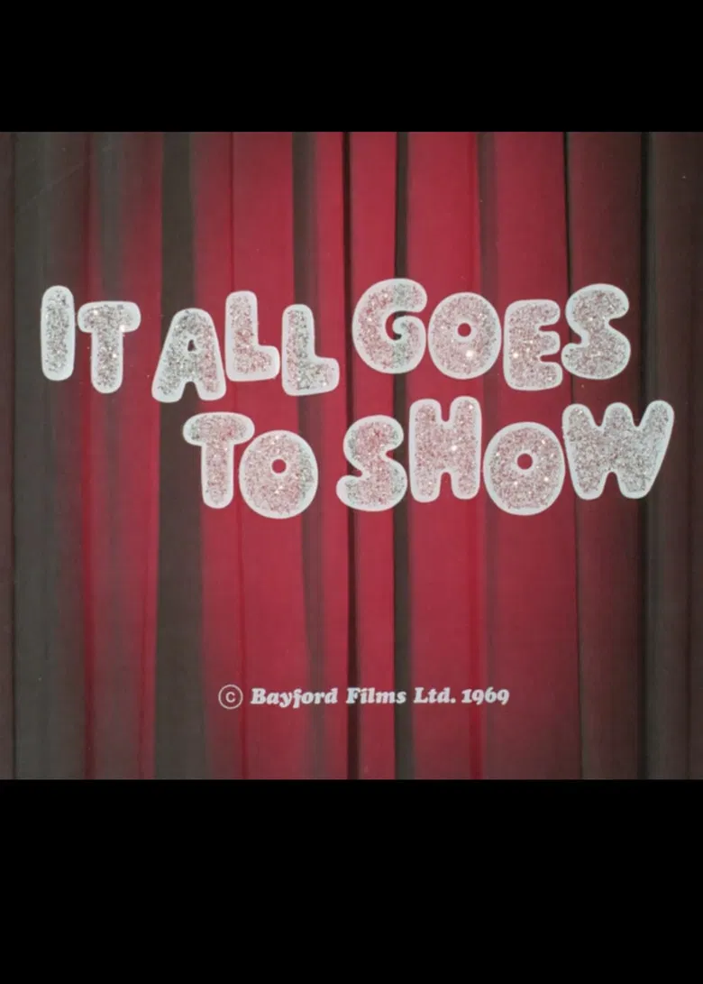 It All Goes to Show poster background