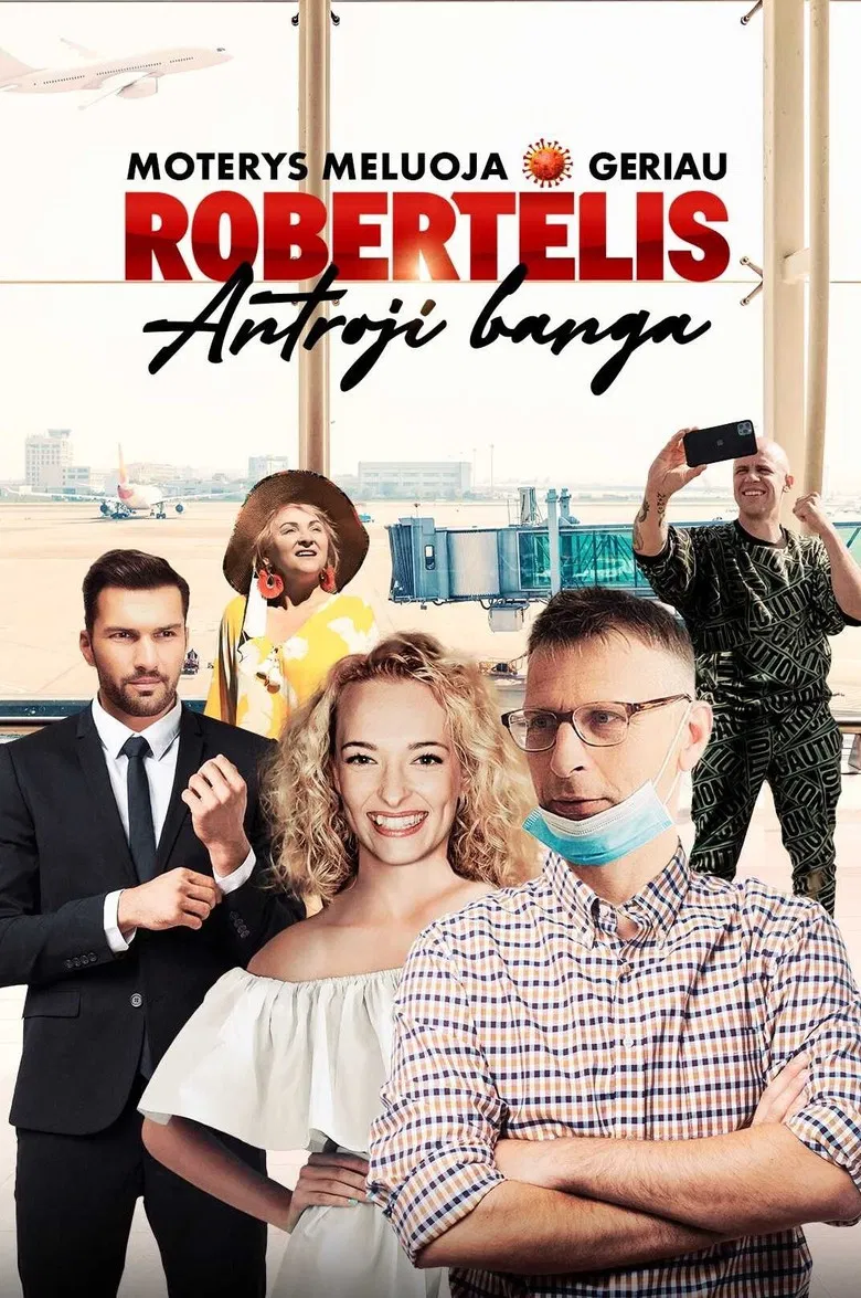 Moterys meluoja geriau. Robertėlis: Antroji banga poster background
