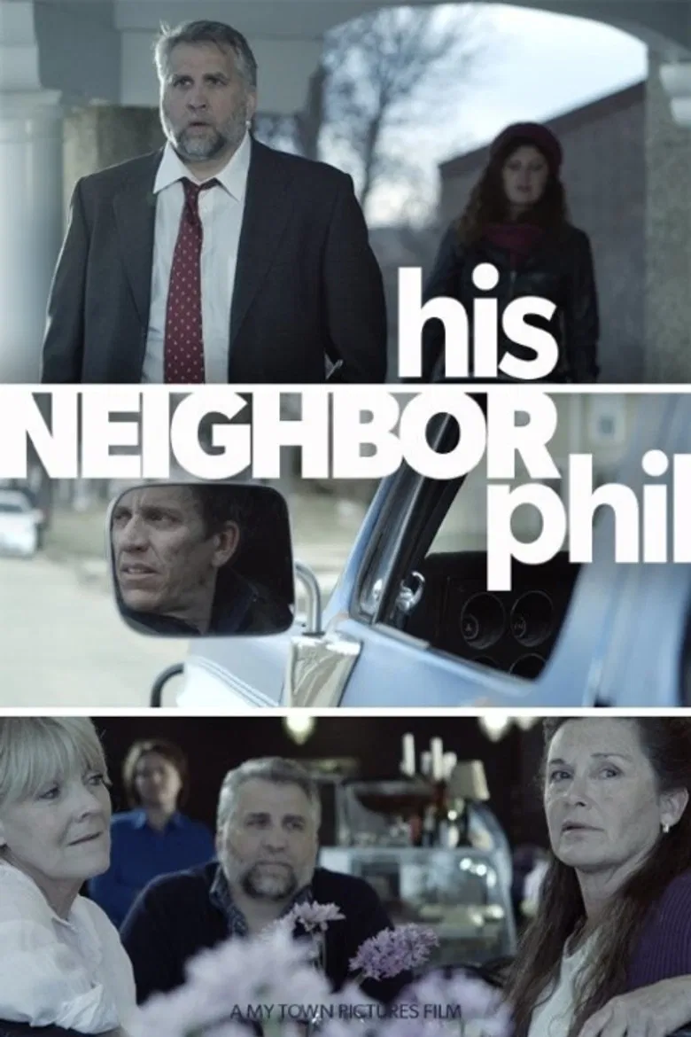 His Neighbor Phil poster background