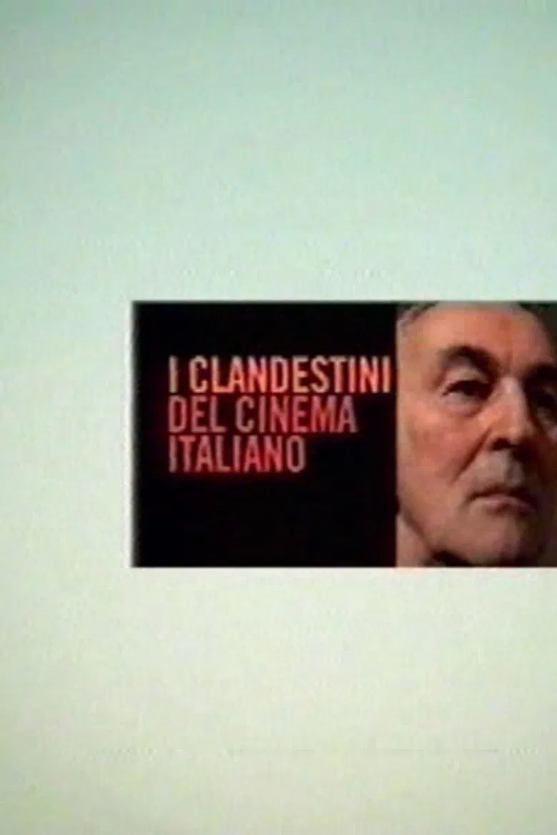 I clandestini del cinema italiano poster background