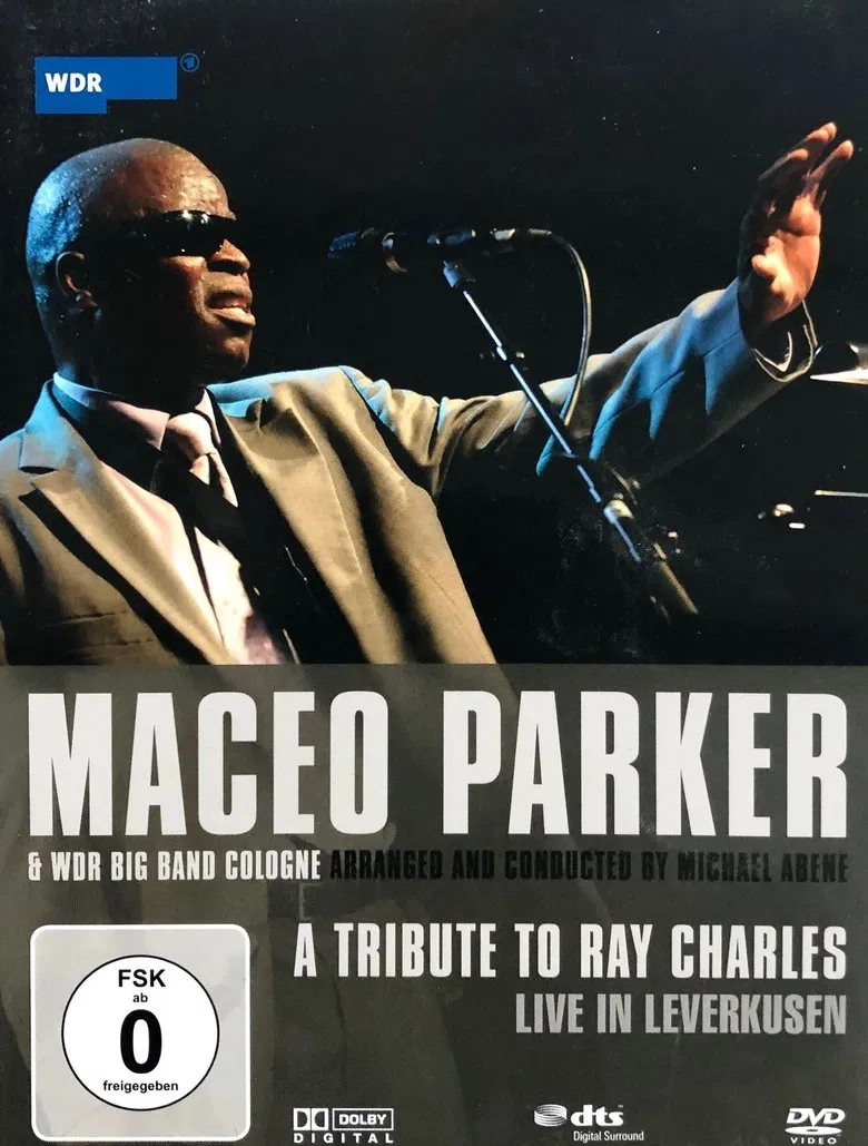 Maceo Parker & WDR Big Band Cologne - A tribute to Ray Charles - Live in Leverkusen poster background