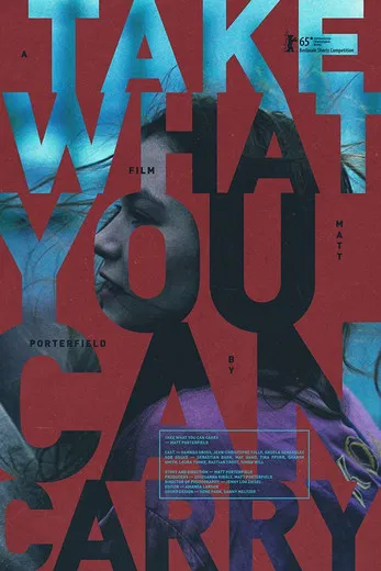 Take What You Can Carry poster background