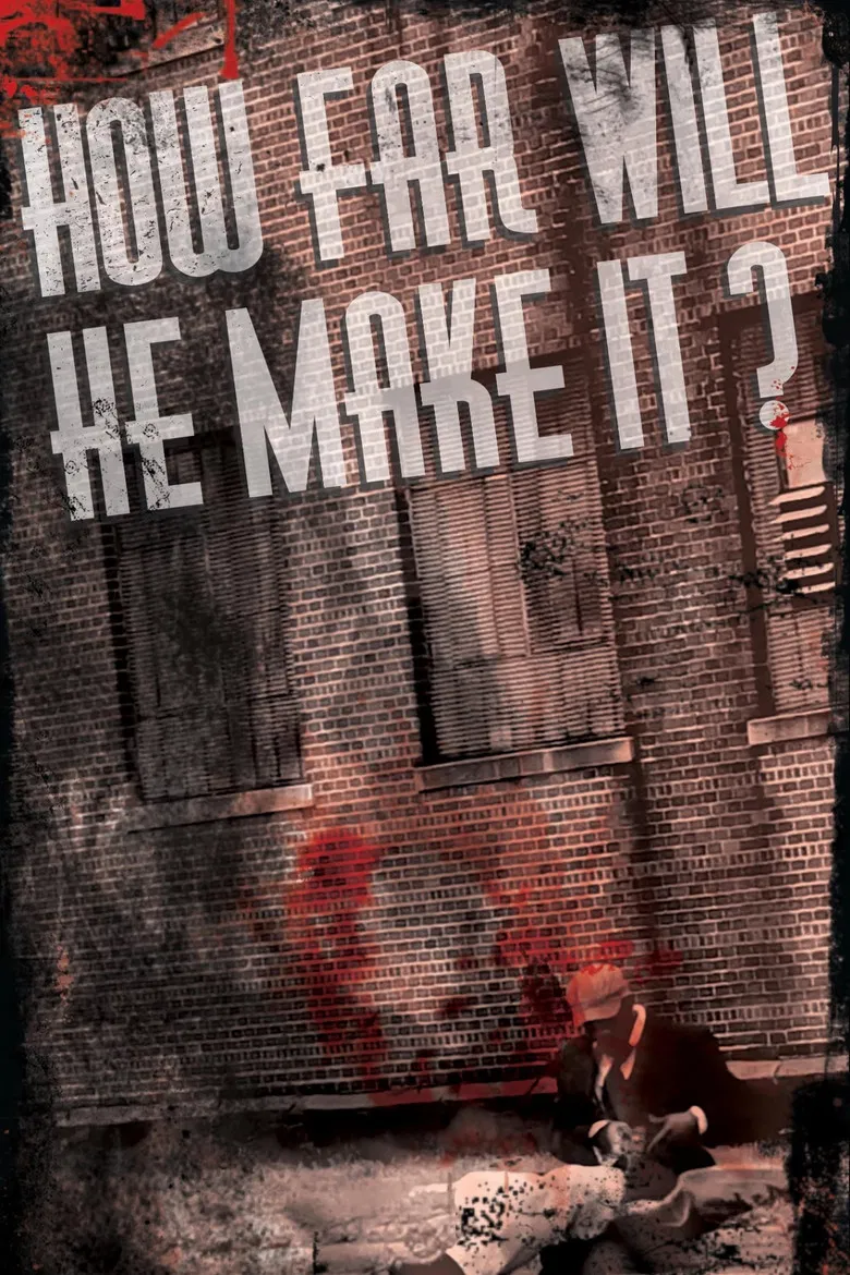 How Far Will He Make It? poster background