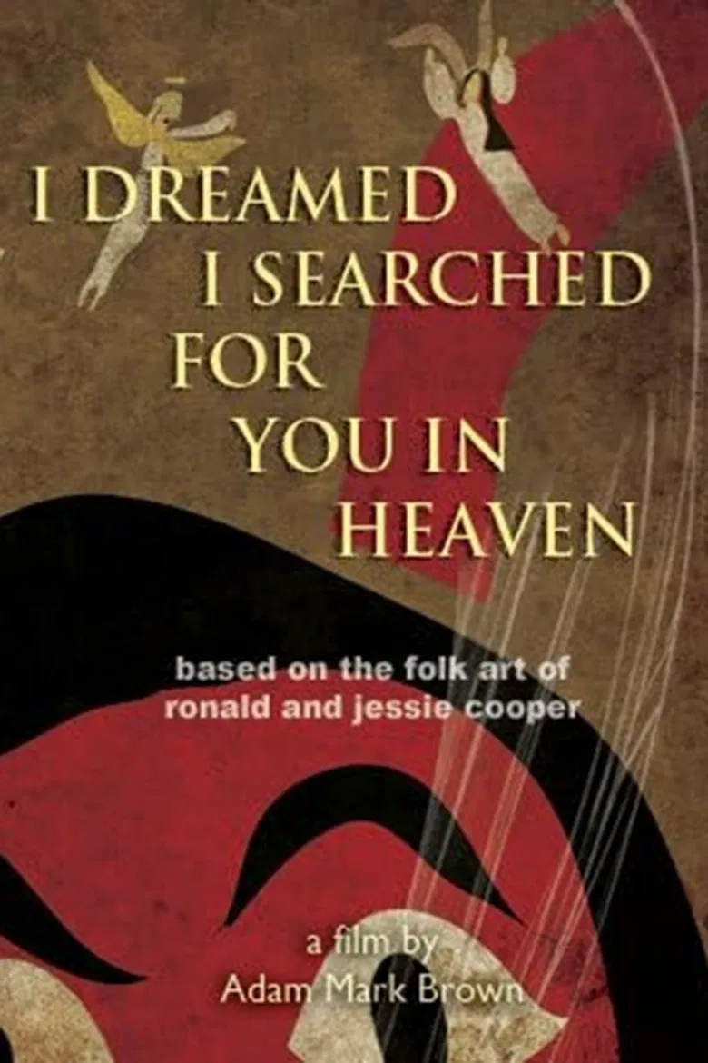 I Dreamed I Searched for You in Heaven poster background