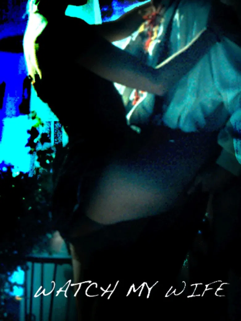 Watch My Wife poster background