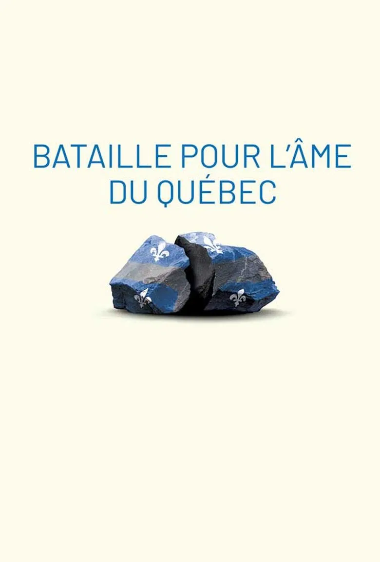 Bataille pour l'âme du Québec poster background