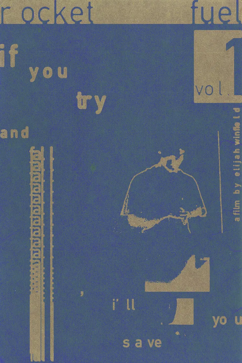 Rocket Fuel 001: If You Try and Fall, I'll Save You poster background