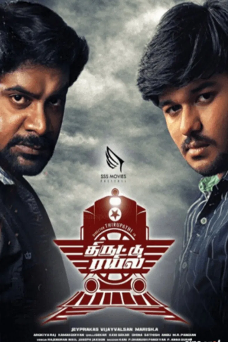 Thiruttu Rail poster background