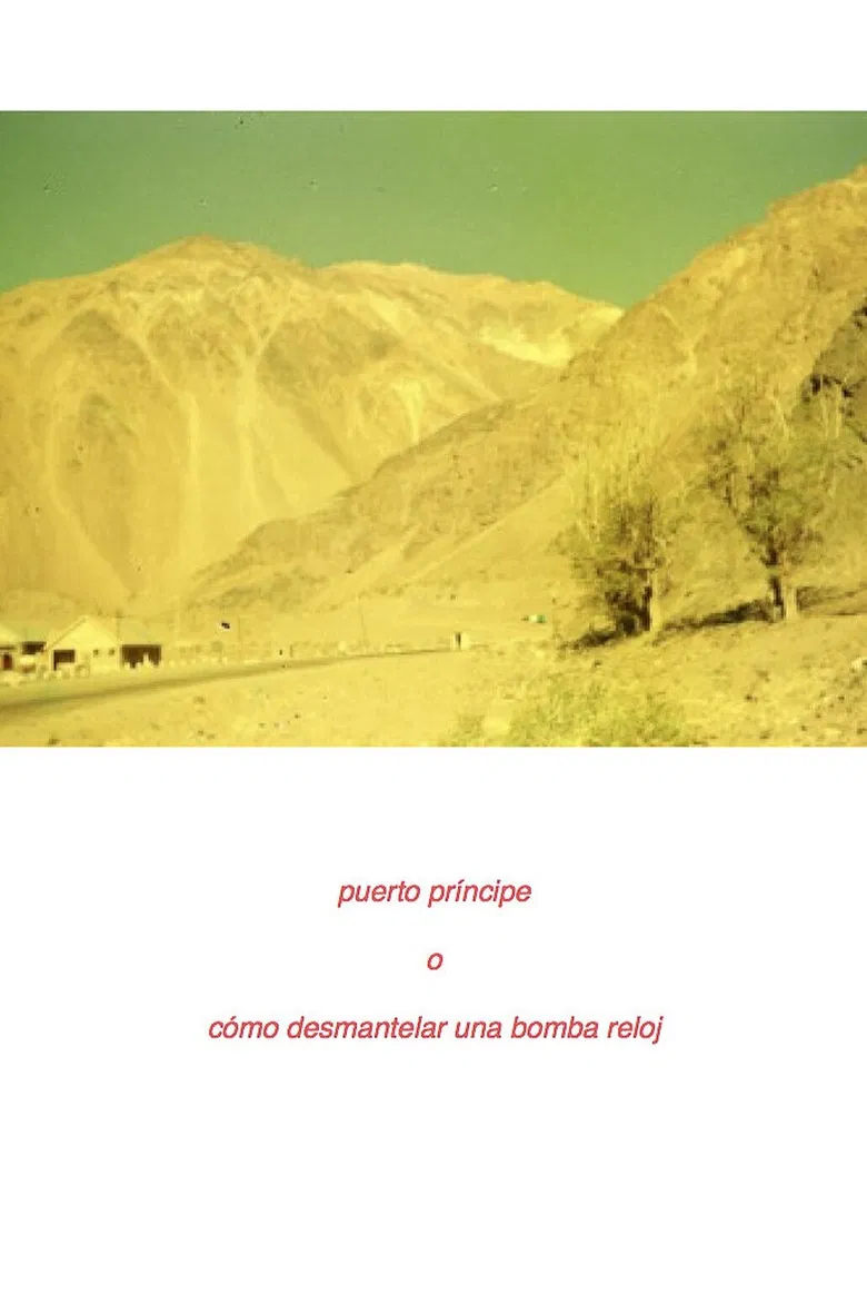 Puerto Príncipe o Cómo Desmantelar una Bomba Reloj poster background