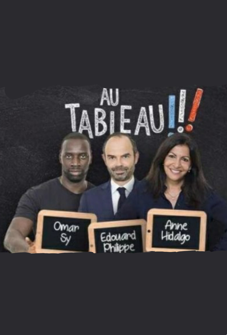 Au tableau - Edouard Philippe / Anne Hidalgo / Omar Sy poster background