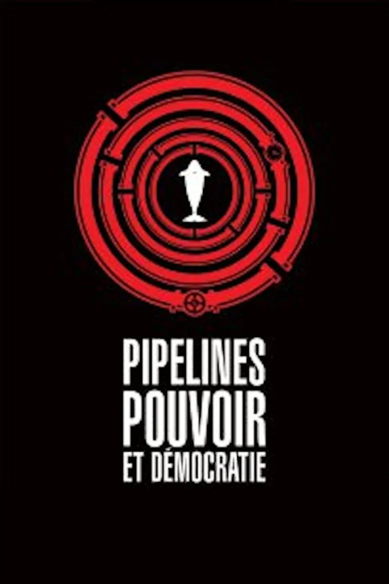 Pipelines, Power and Democracy poster background