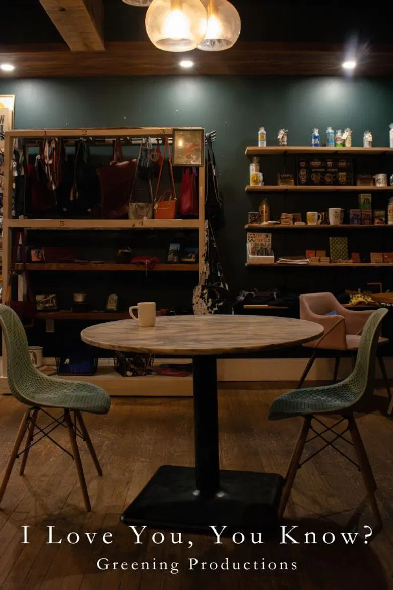 I Love You, You Know? poster background