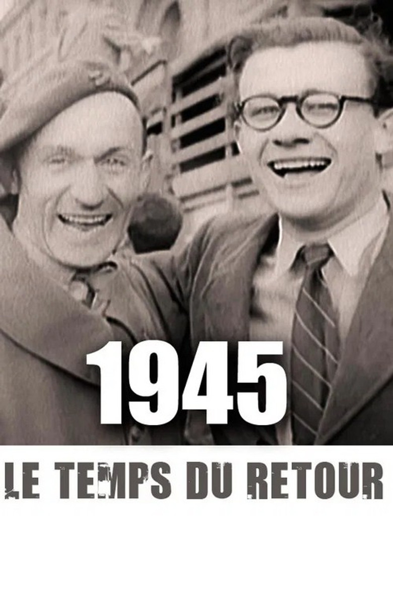 1945, le temps du retour poster background