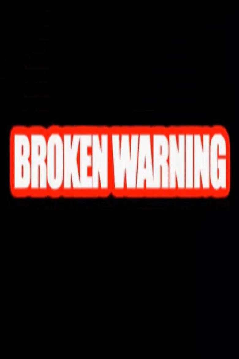 Broken Warning poster background