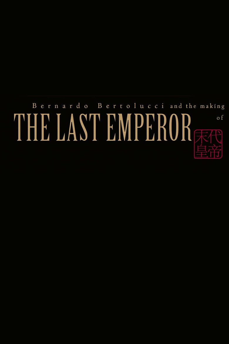 Bernardo Bertolucci and the Making of 'The Last Emperor' poster background