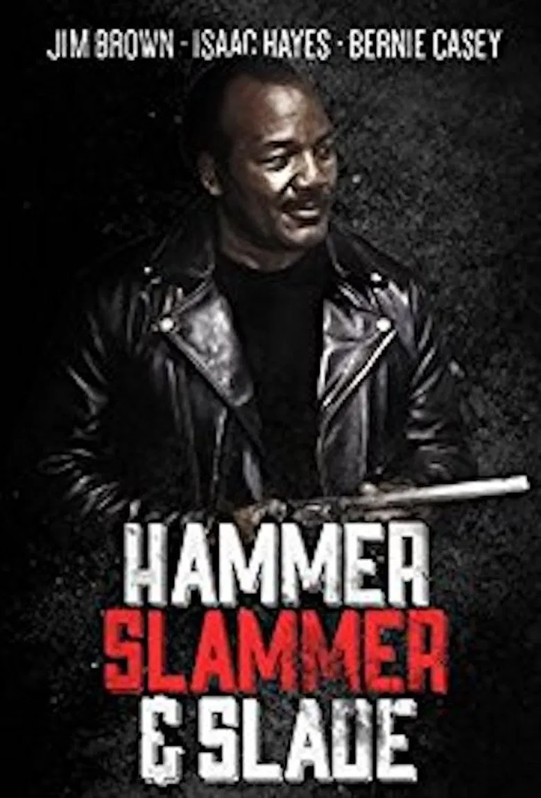 Hammer, Slammer, & Slade poster background