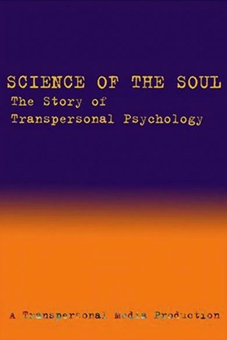 Science of the Soul: The Story of Transpersonal Psychology poster background