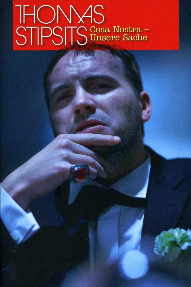 Thomas Stipsits - Cosa Nostra poster background
