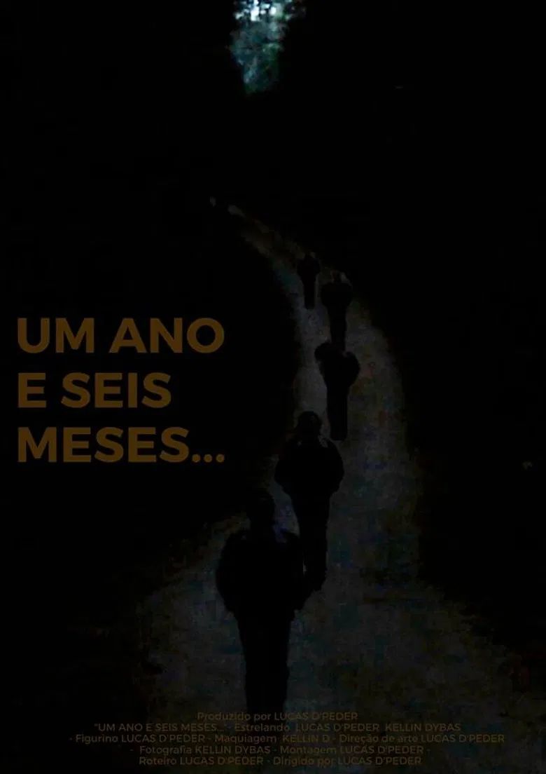 Um Ano e Seis Meses... poster background