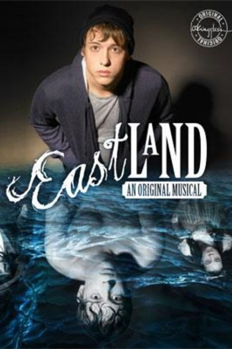 Eastland: An Original Musical poster background