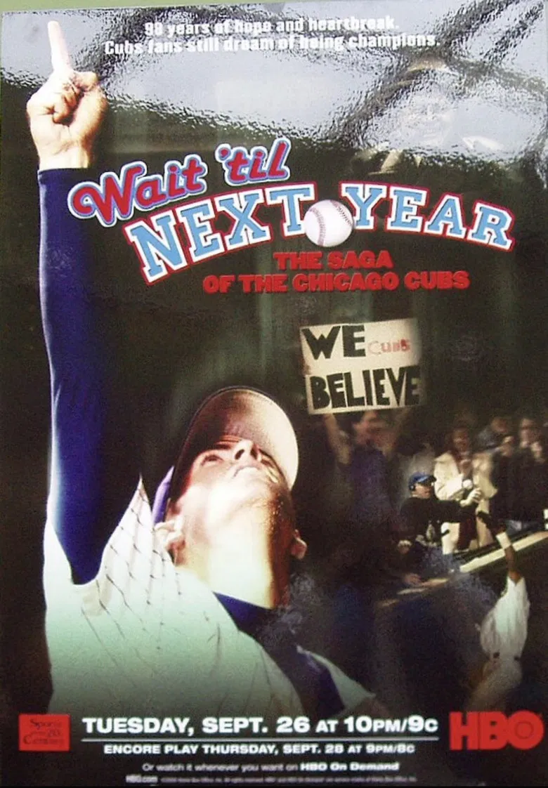 Wait 'Til Next Year: The Saga of the Chicago Cubs poster background