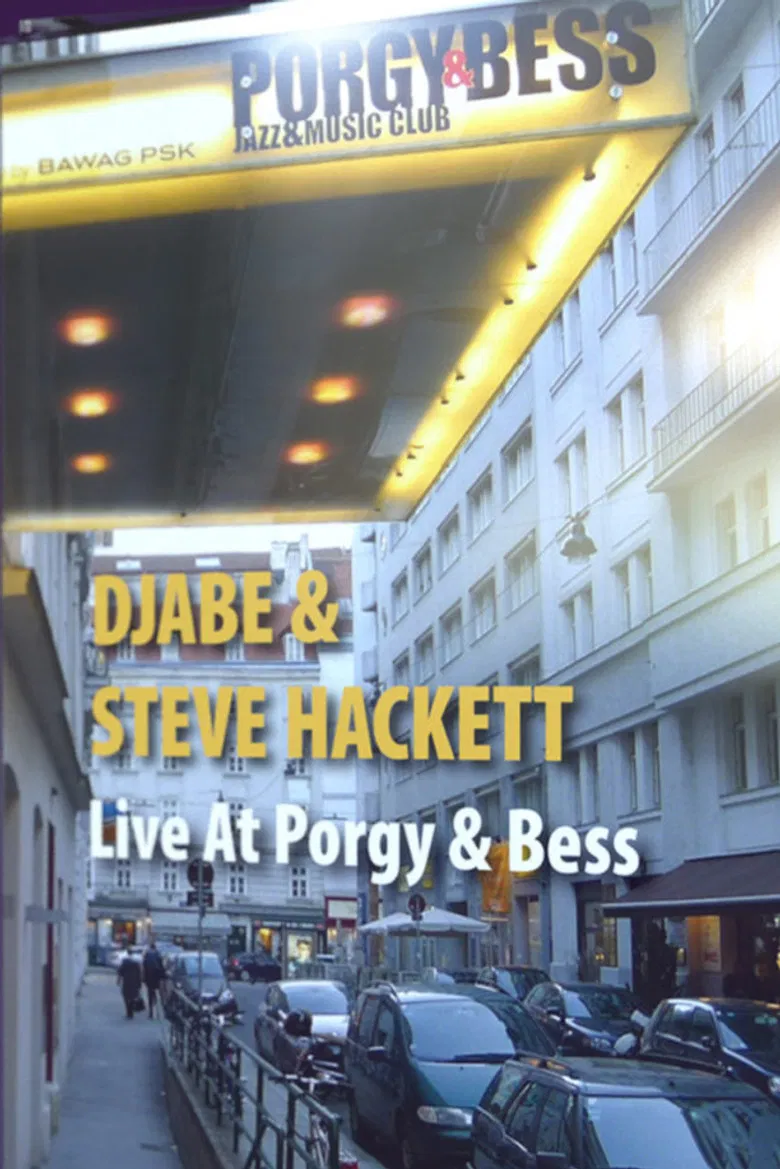 Djabe & Steve Hackett: Live at Porgy & Bess, Vienna poster background
