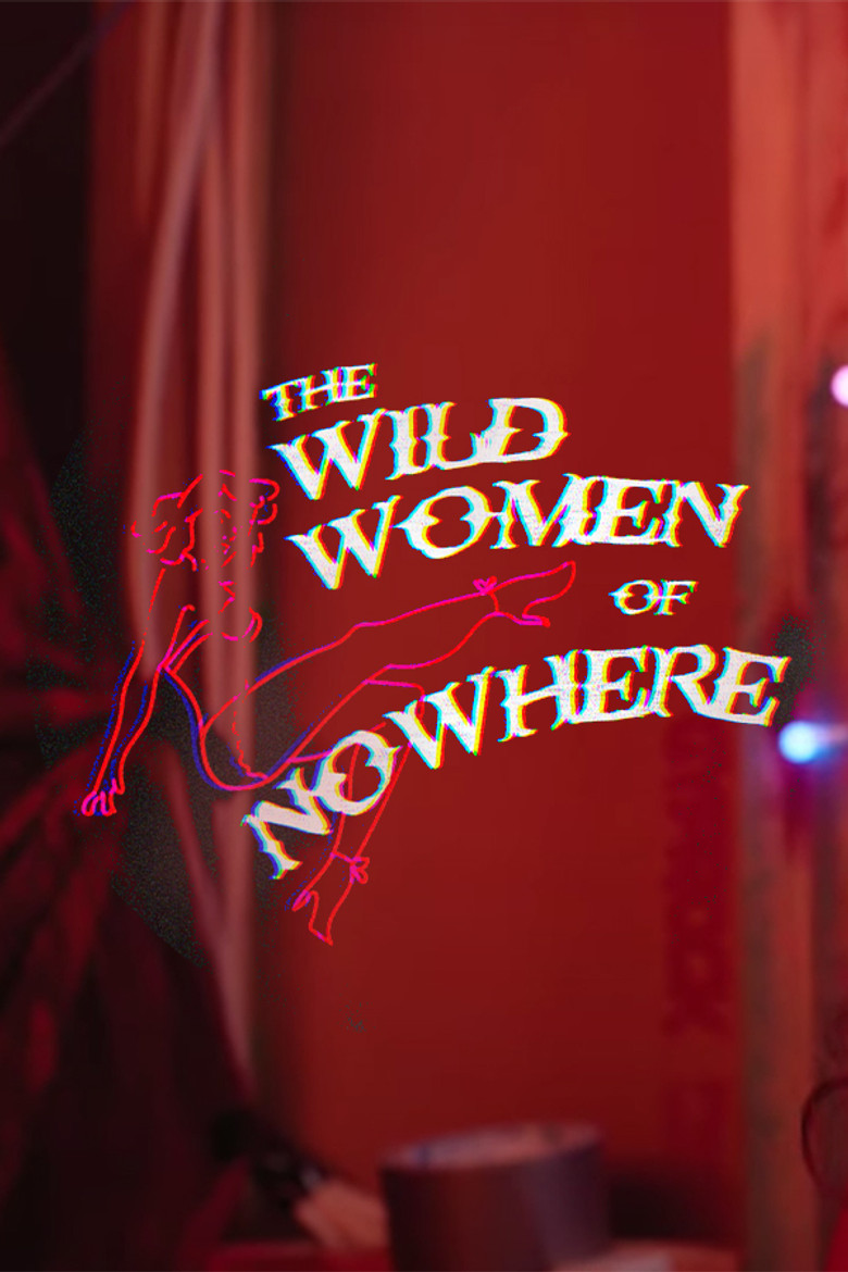 The Wild Women of Nowhere poster background