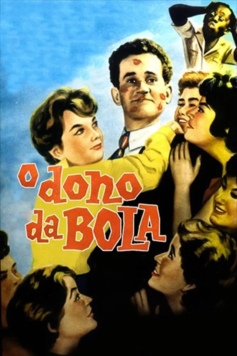 O Dono da Bola poster background