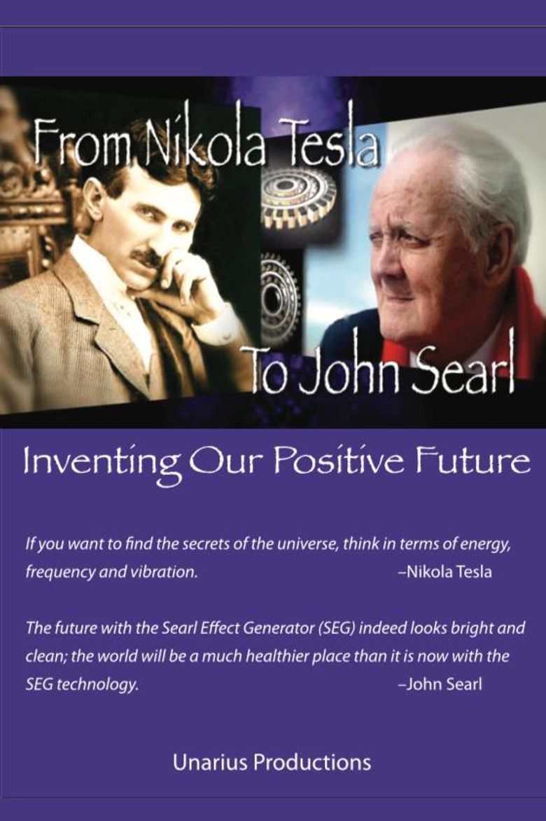 From Nikola Tesla to John Searl - Inventing Our Positive Future poster background