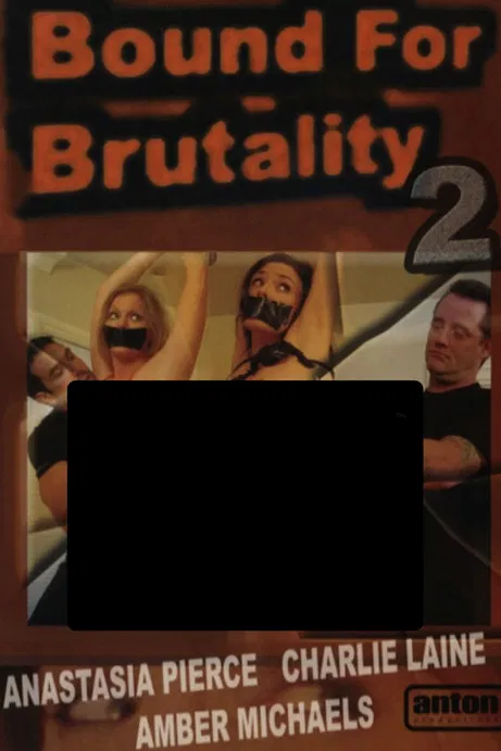 Bound for Brutality 2 poster background