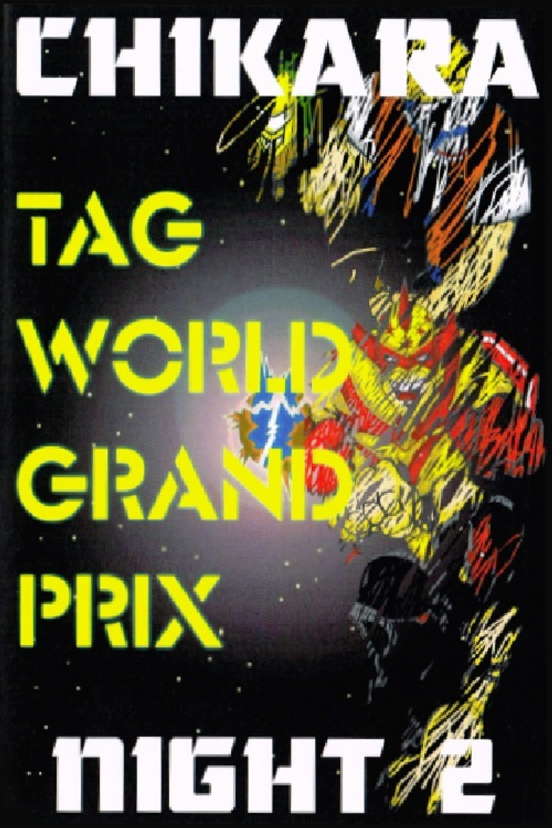 CHIKARA Tag World Grand Prix 2005 - Night 2 poster background