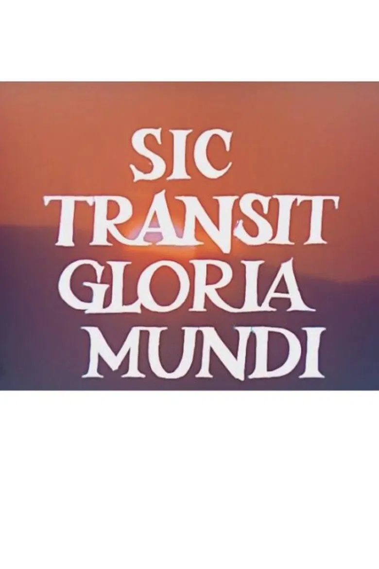 Sic Transit Gloria Mundi/Heraklea poster background