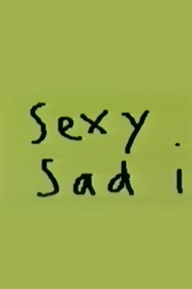 Sexy Sad I poster background