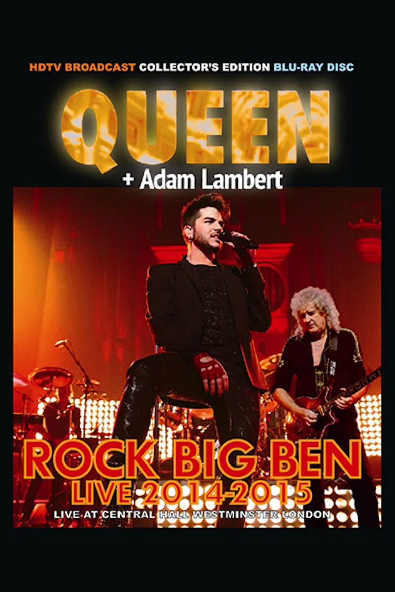 Queen + Adam Lambert: Rock Big Ben Live poster background
