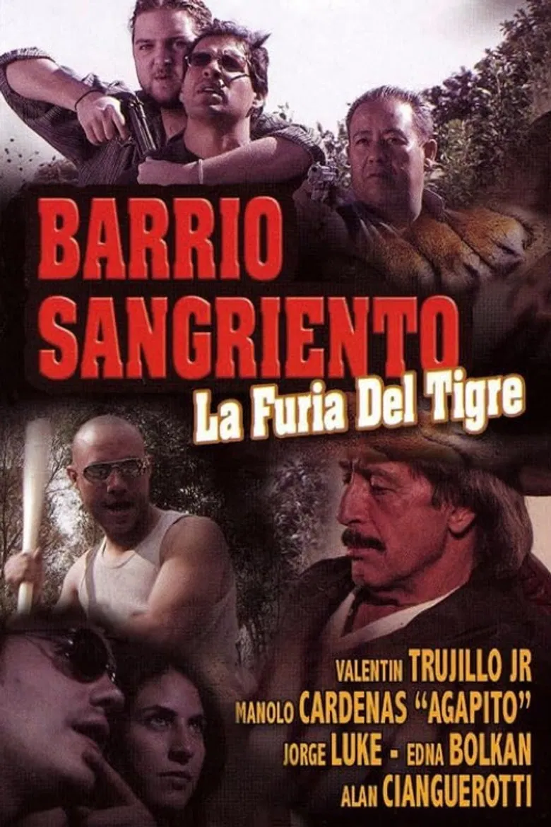 Barrio Sangriento: La Furia Del Tigre poster background
